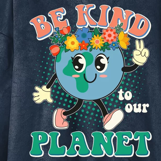 Be Kind To Our Planet Cute Retro Hippie Earth Hooded Wearable Blanket