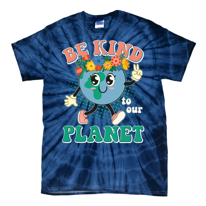 Be Kind To Our Planet Cute Retro Hippie Earth Tie-Dye T-Shirt