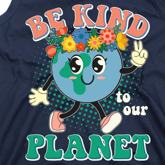 Be Kind To Our Planet Cute Retro Hippie Earth Tank Top