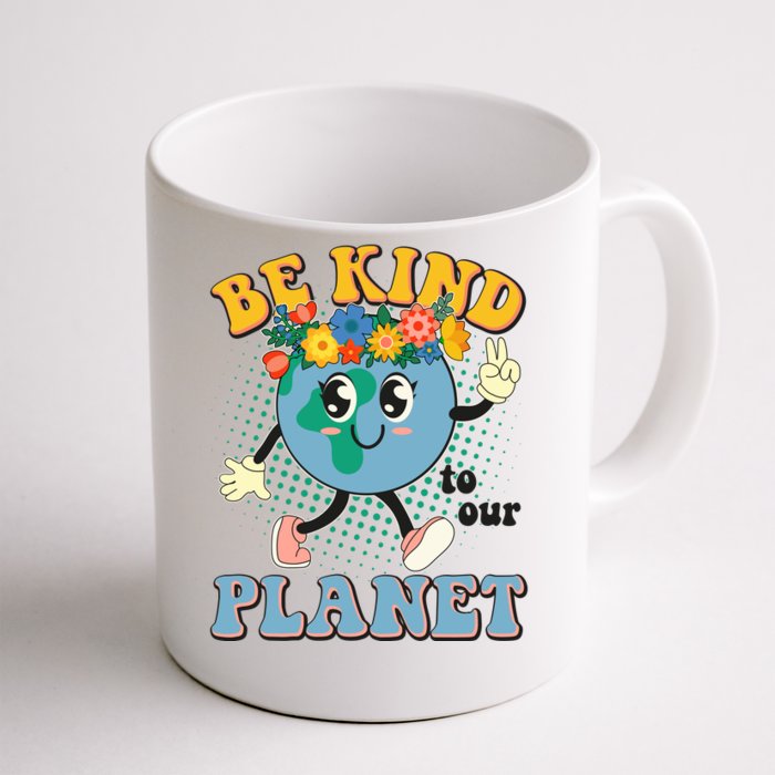 Be Kind To Our Planet Cute Retro Hippie Earth Front & Back Coffee Mug