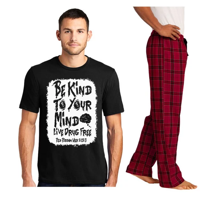 be kind to your mind Red Ribbon week drug free Pajama Set