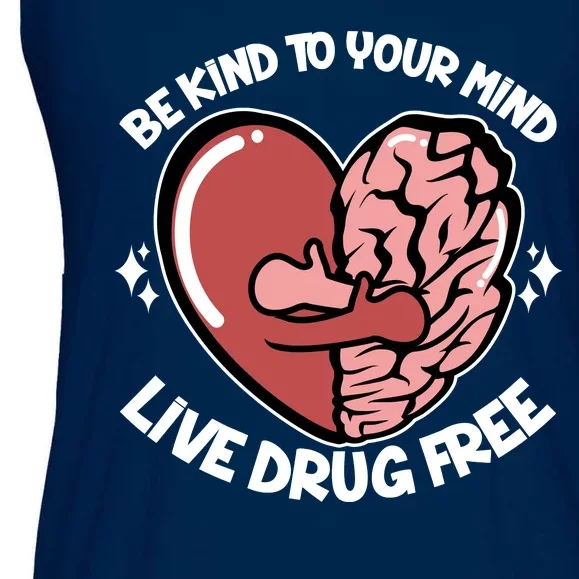 Be Kind To Your Mind Live Drug Free Ladies Essential Flowy Tank