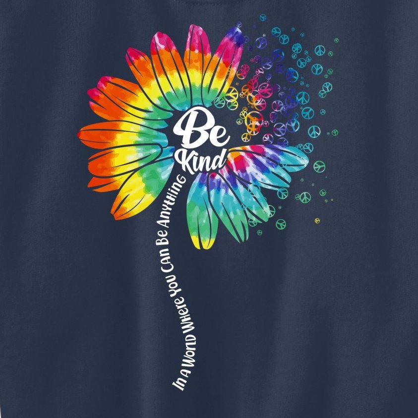 Be Kind Tie Dye Peace Flower Kids Sweatshirt