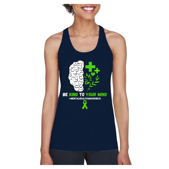 Be Kind To Your Mind Women's Racerback Tank