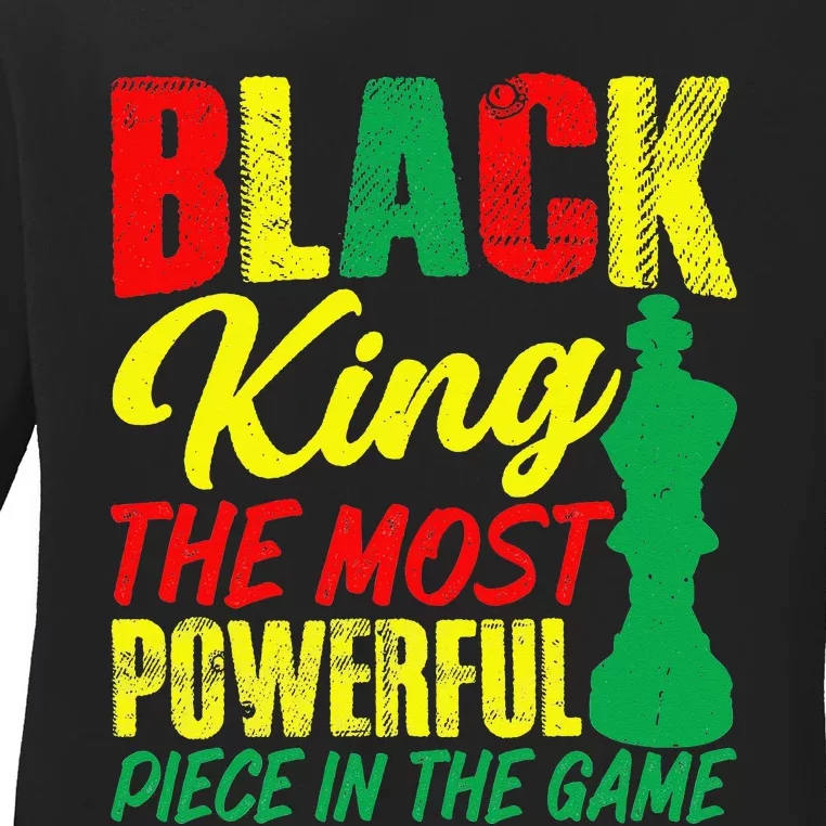 Black King The Most Powerful Piece in The Game Ladies Long Sleeve Shirt