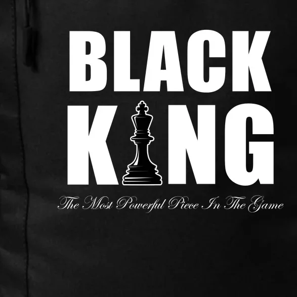 Black King The Most Powerful Piece In The Game African Pride Daily Commute Backpack