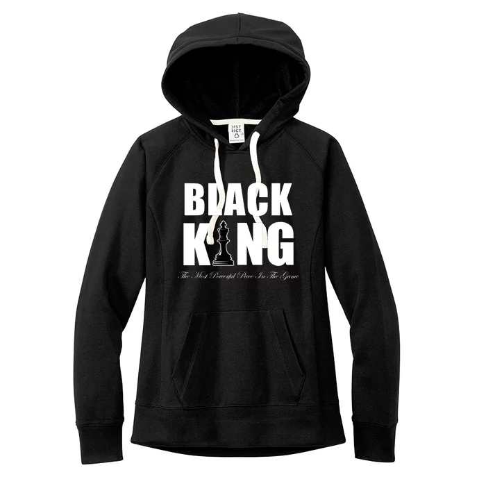 Black King The Most Powerful Piece In The Game African Pride Women's Fleece Hoodie