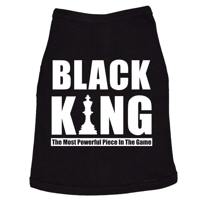 Black King The Most Powerful Piece In The Game Doggie Tank