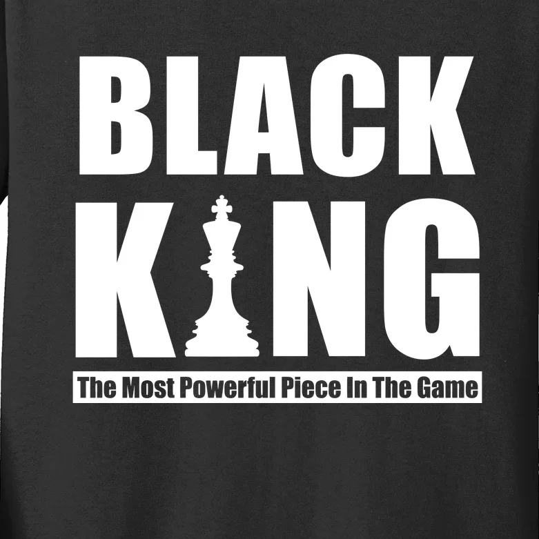 Black King The Most Powerful Piece In The Game Kids Long Sleeve Shirt