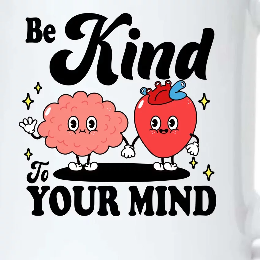 Be Kind To Your Mind Mental Health Awareness Black Color Changing Mug