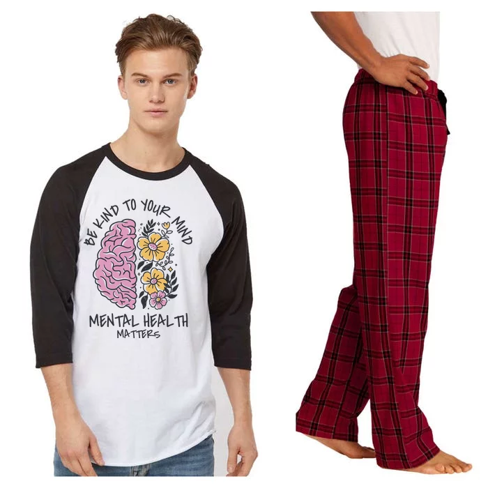 Be Kind To Your Mind Mental Health Matters Raglan Sleeve Pajama Set