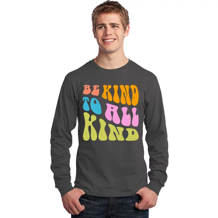 Be Kind To All Kind Quote Retro Long Sleeve Shirt