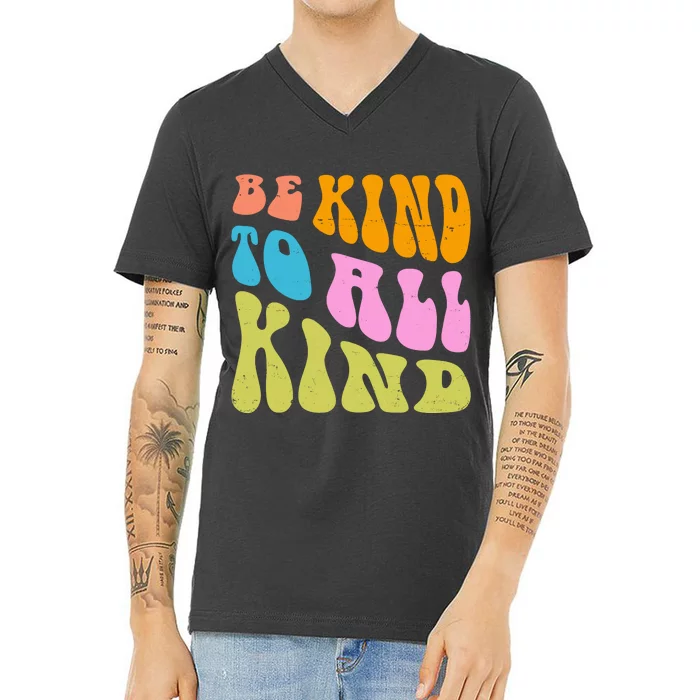 Be Kind To All Kind Quote Retro V-Neck T-Shirt