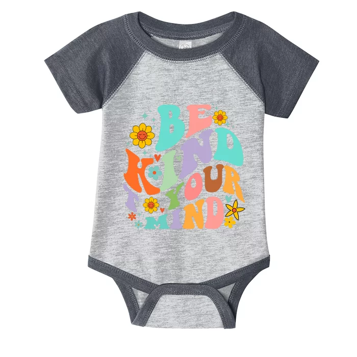 Be Kind To Your Mind Mental Health Matters Infant Baby Jersey Bodysuit