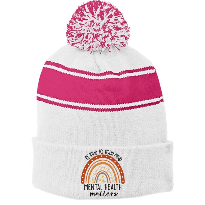 Be Kind To Your Mind Leopard Rainbow Mental Health Matters Stripe Pom Pom Beanie