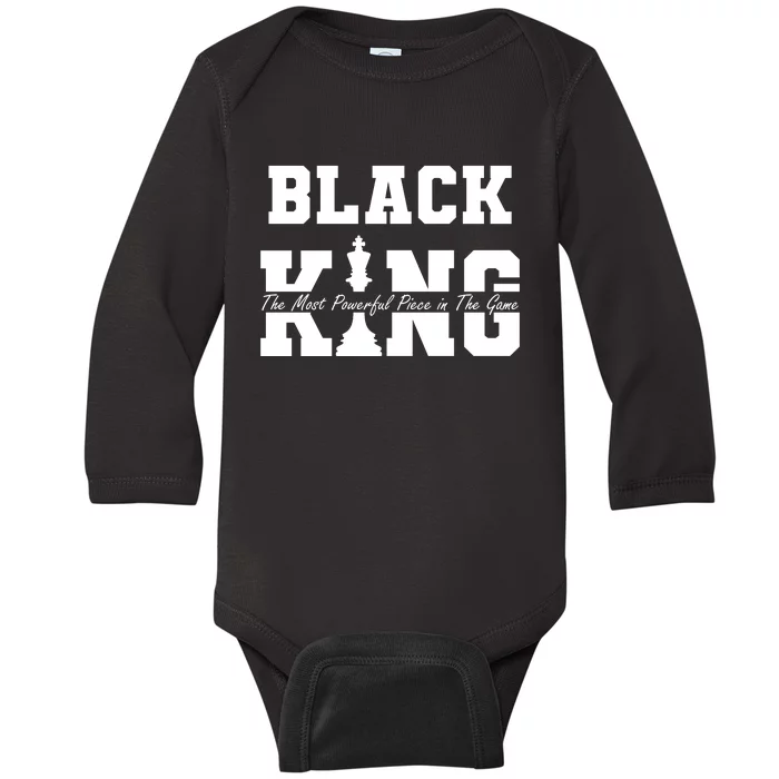 Black King The Most Powerful Piece In The Game Black History Baby Long Sleeve Bodysuit