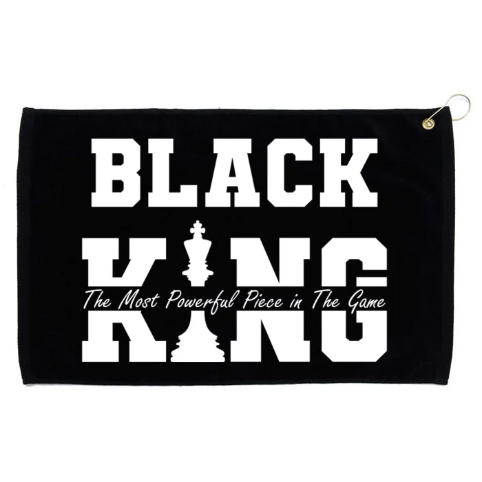 Black King The Most Powerful Piece In The Game Black History Grommeted Golf Towel