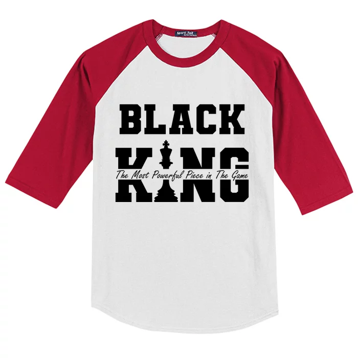 Black King The Most Powerful Piece In The Game Black History Kids Colorblock Raglan Jersey