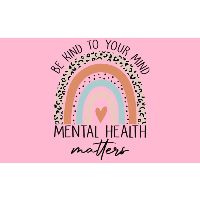 Be Kind To Your Mind Mental Health Matters Awareness Bumper Sticker