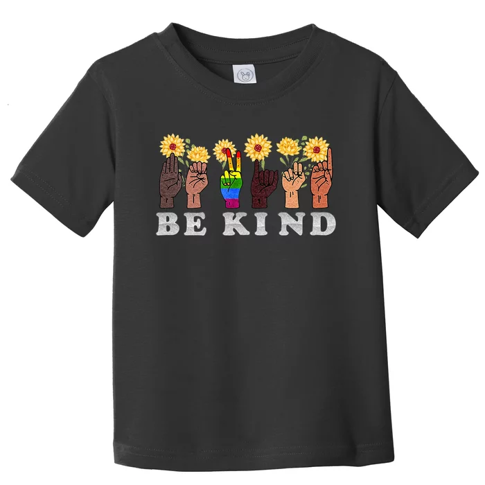 Be Kind To All Humankind Spelled Out With ASL Alphabet Toddler T-Shirt