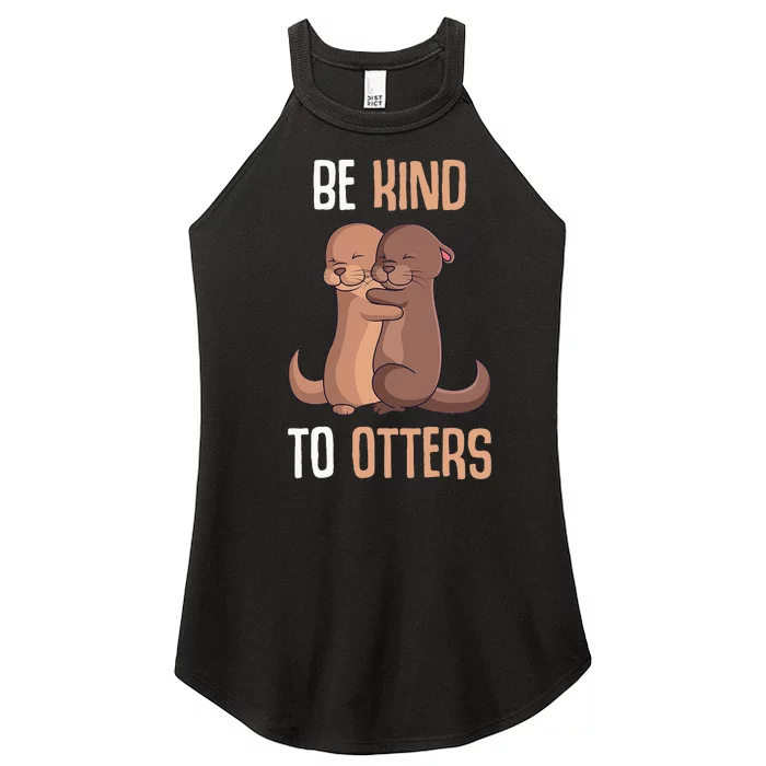 Be Kind To Otters Kids Women Otter Women’s Perfect Tri Rocker Tank