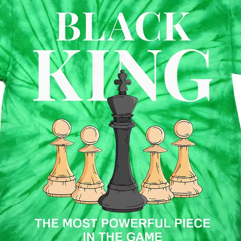 Black King The Most Powerful Piece In The Game Chess Tie-Dye T-Shirt