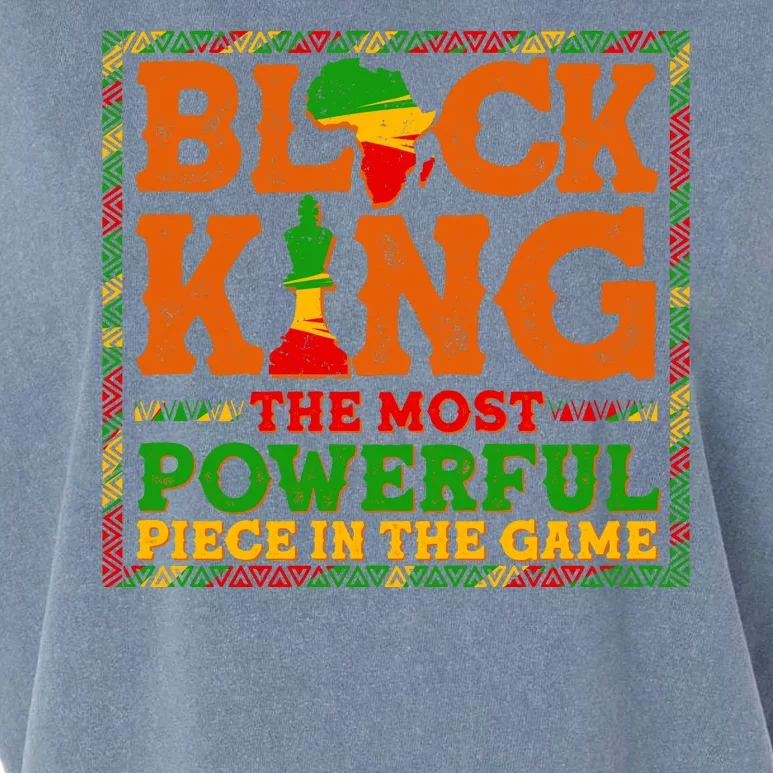 Black King The Most Powerful Piece In The Game Celebrate Black History Garment-Dyed Women's Muscle Tee