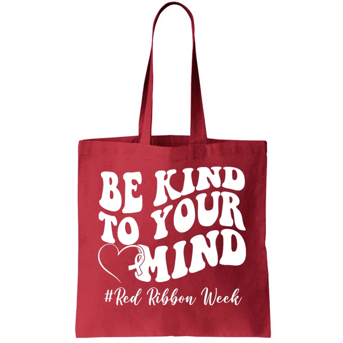 Be Kind To Your Mind Red Ribbon Week Groovy Tote Bag