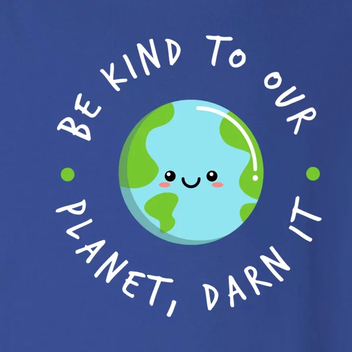 Be Kind To Our Planet Sustainable Cool Gift Toddler Long Sleeve Shirt