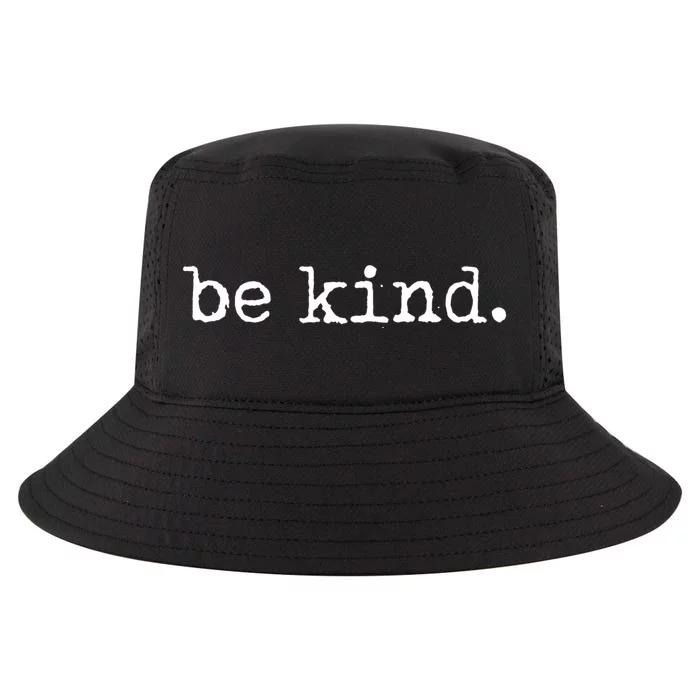 Be Kind Tshirt Cool Comfort Performance Bucket Hat