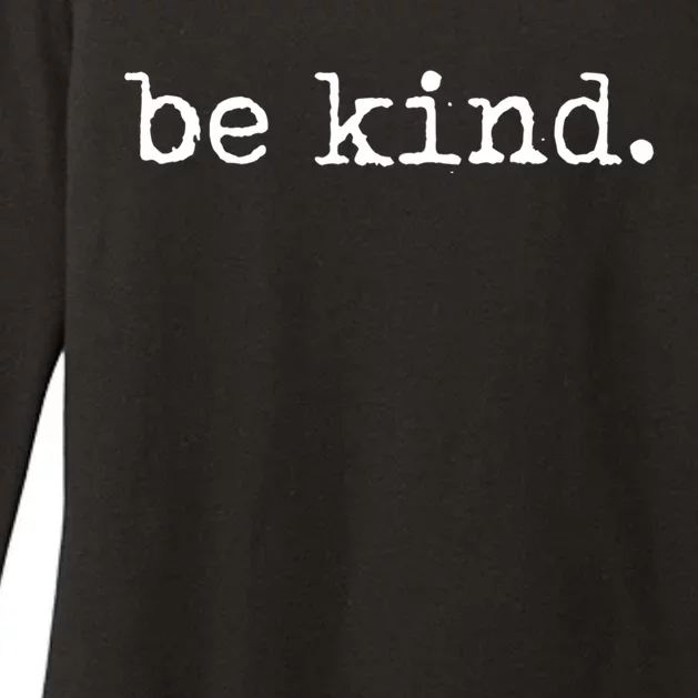 Be Kind Tshirt Womens CVC Long Sleeve Shirt