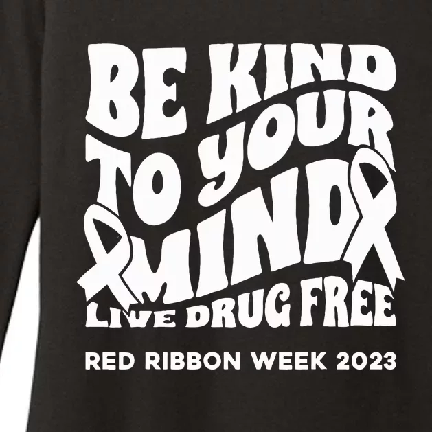 be kind to your mind Red Ribbon week drug free Womens CVC Long Sleeve Shirt