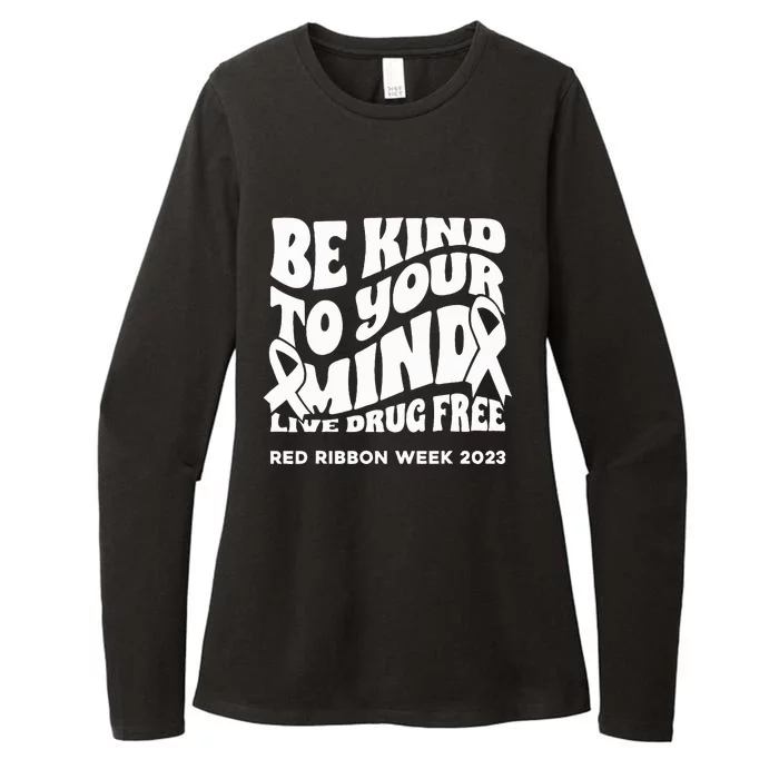 be kind to your mind Red Ribbon week drug free Womens CVC Long Sleeve Shirt