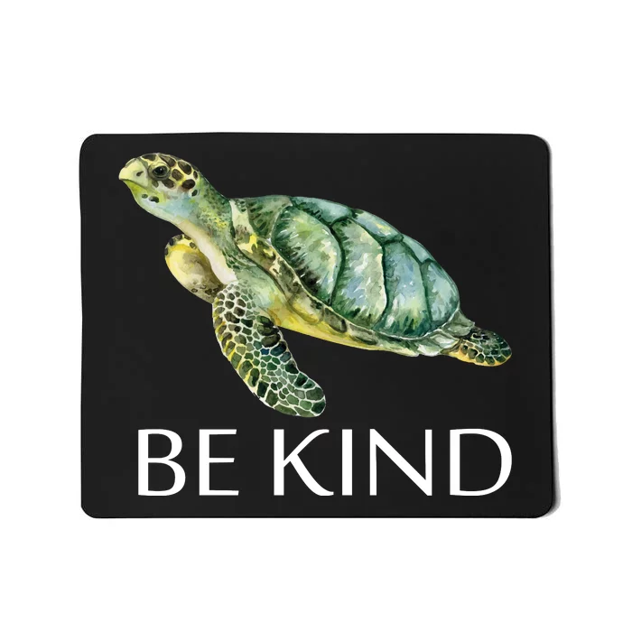 Be Kind Turtle Mousepad