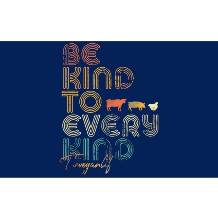 Be Kind To Every Kind Shirts Retro 70s Vegan Life Bumper Sticker