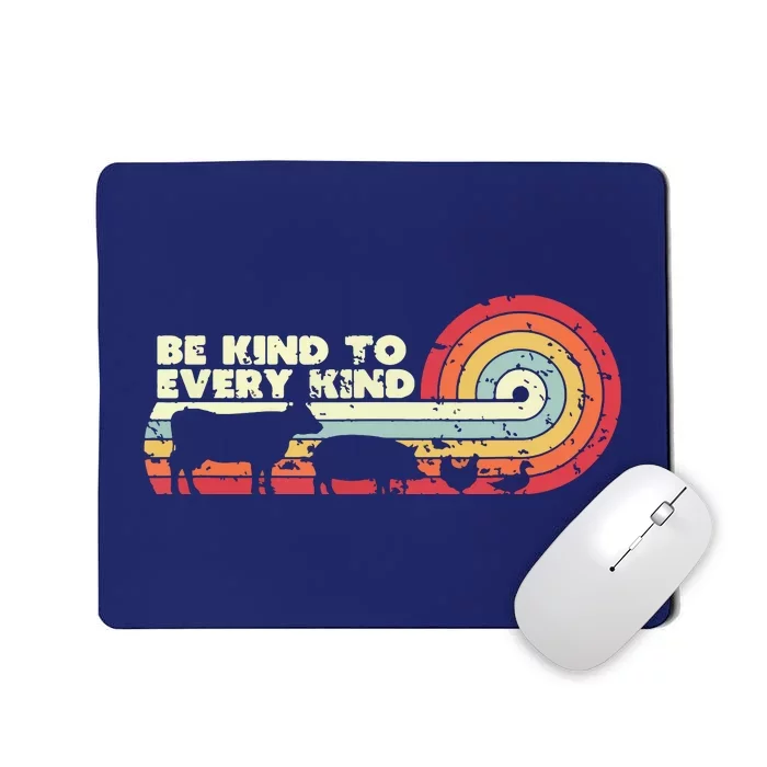 Be Kind To Every Kind Vegan Vegetarian Retro Tee Mousepad