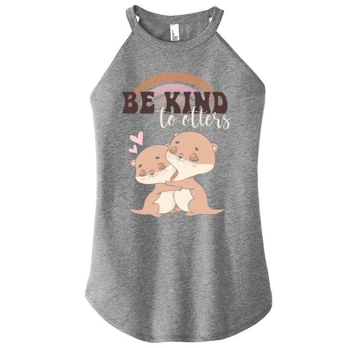 Be Kind To Otters Funny Funny Gift Gift Women’s Perfect Tri Rocker Tank