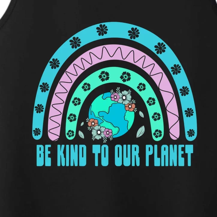 Be Kind To Our Planet Ecology Wildlife Ecosystem Outdoor Cool Gift Performance Tank