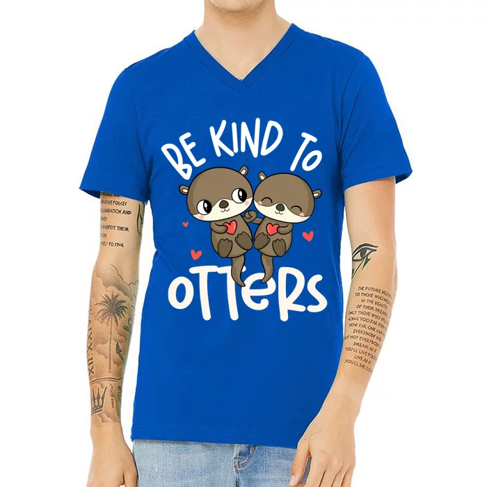 Be Kind To Otters Cool Gift Funny Otter Gift V-Neck T-Shirt