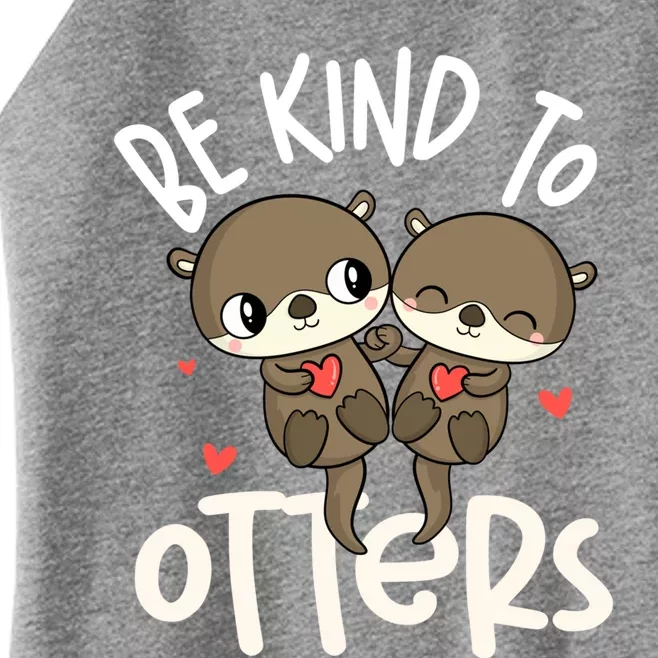 Be Kind To Otters Cool Gift Funny Otter Gift Women’s Perfect Tri Rocker Tank