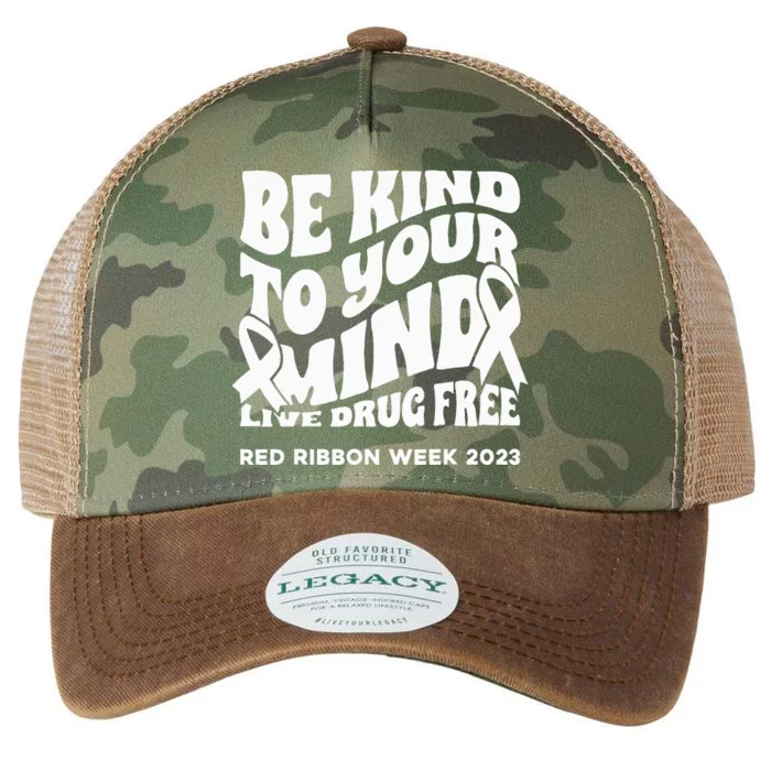 be kind to your mind Red Ribbon week drug free Legacy Tie Dye Trucker Hat