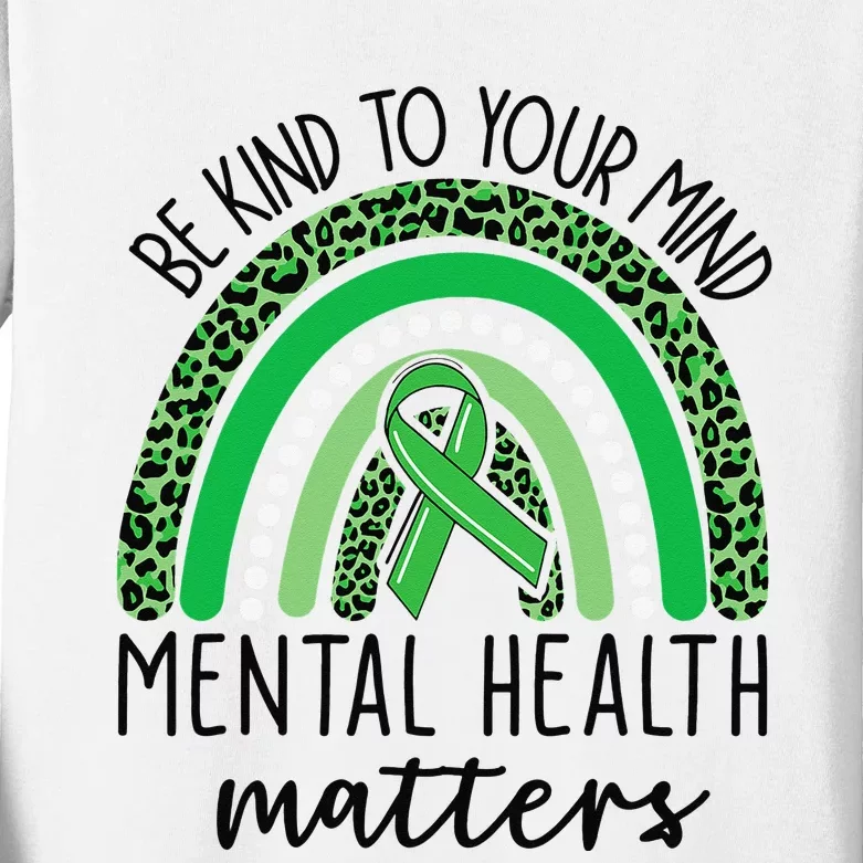 Be Kind To Your Mind Leopard Rainbow Mental Health Matters Kids Long Sleeve Shirt