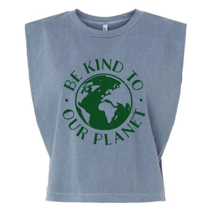 Be Kind To Our Planet Gift Garment-Dyed Women's Muscle Tee