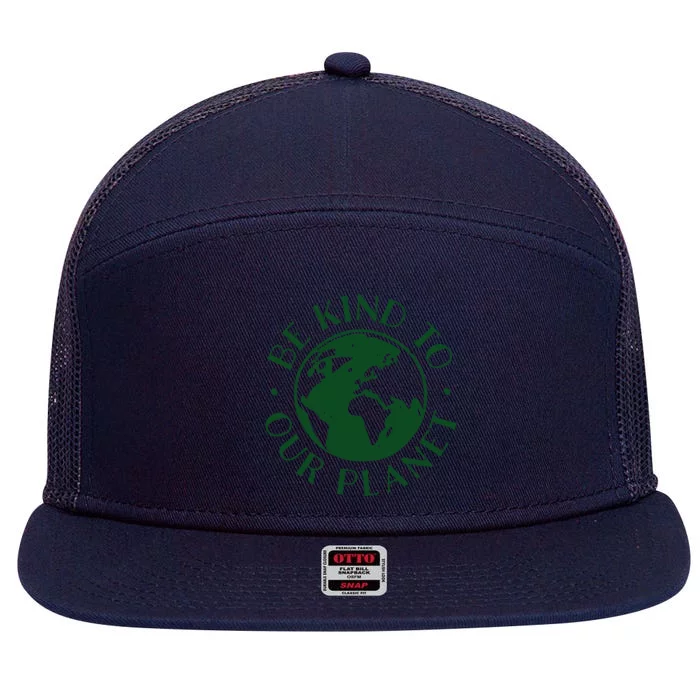 Be Kind To Our Planet Gift 7 Panel Mesh Trucker Snapback Hat