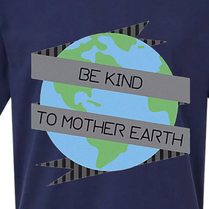 Be Kind To Mother Earth Be Green Sueded Cloud Jersey T-Shirt