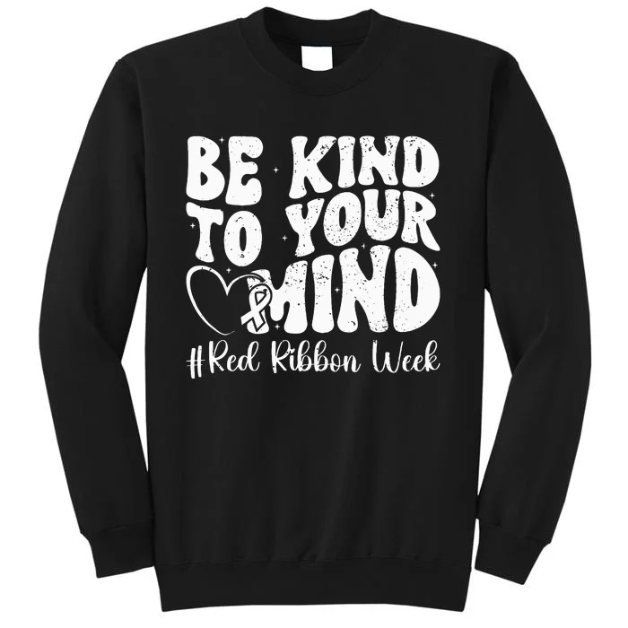 Be Kind To Your Mind Red Ribbon Week Groovy Kids Sweatshirt