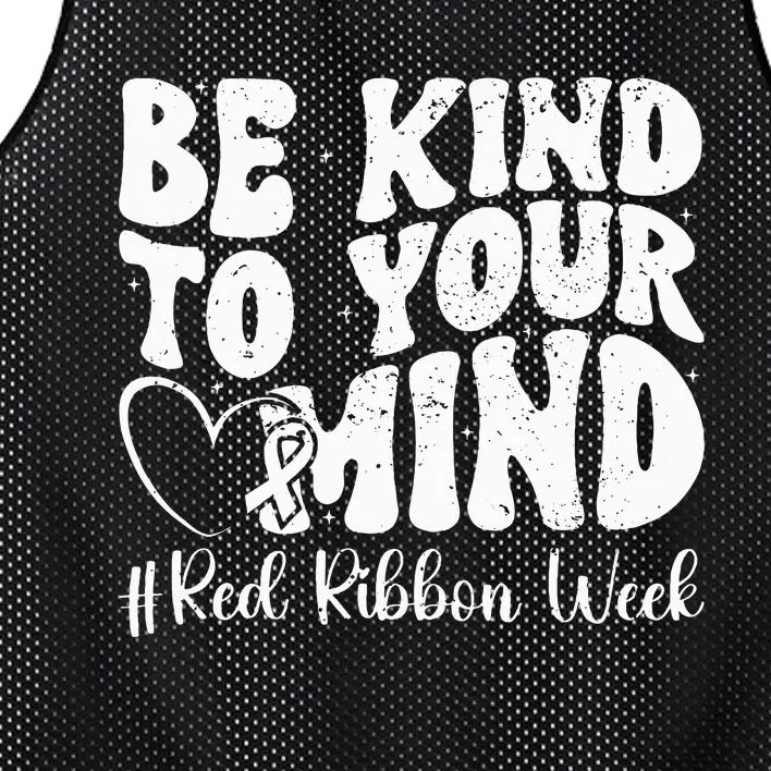 Be Kind To Your Mind Red Ribbon Week Groovy Kids Mesh Reversible Basketball Jersey Tank