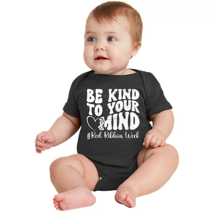 Be Kind To Your Mind Red Ribbon Week Groovy Kids Baby Bodysuit