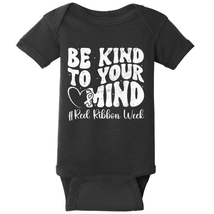 Be Kind To Your Mind Red Ribbon Week Groovy Kids Baby Bodysuit