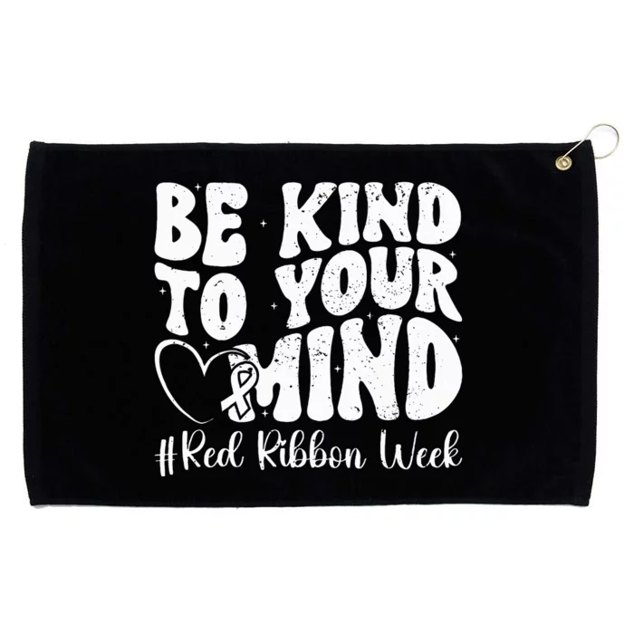 Be Kind To Your Mind Red Ribbon Week Groovy Kids Grommeted Golf Towel